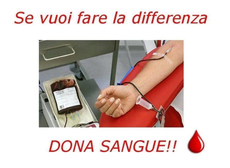 Se vuoi fare la differenza, dona il sangue!