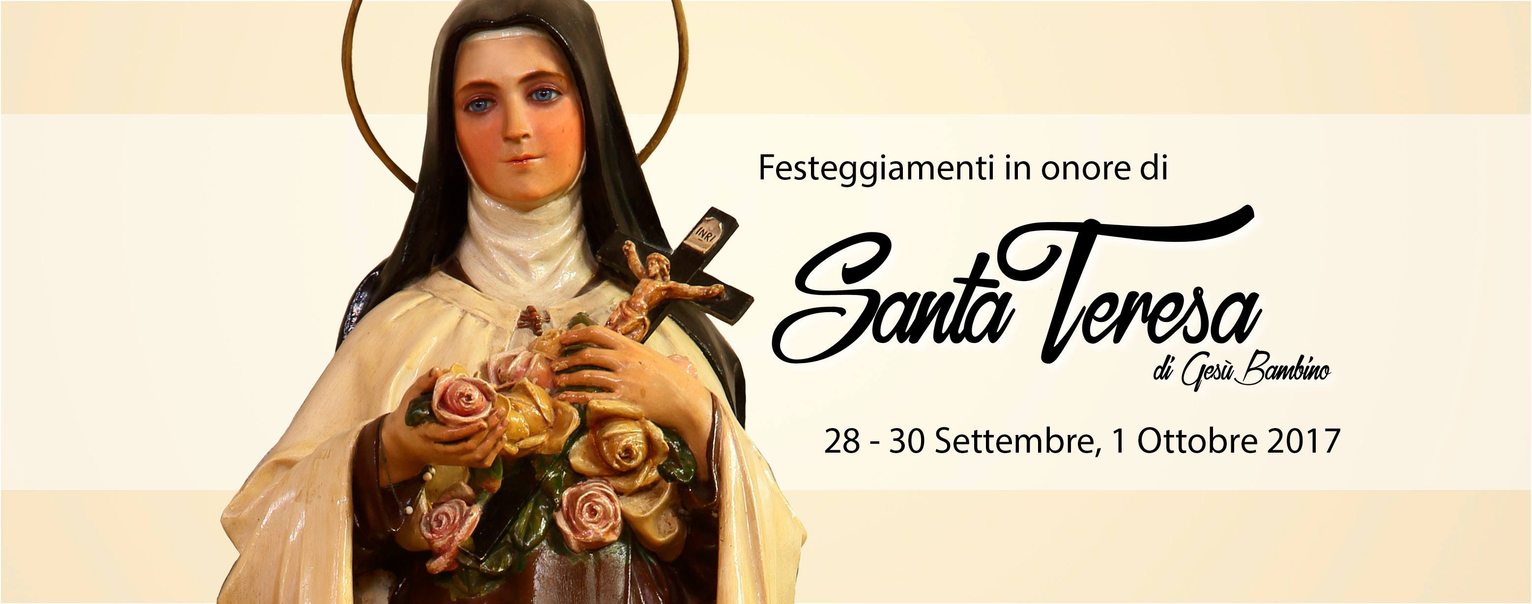 Il programma della festa di Santa Teresa di Gesù Bambino 2017
